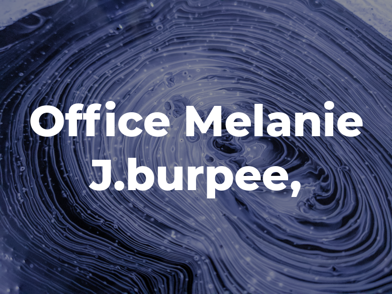 Law Office of Melanie J.burpee, P.A