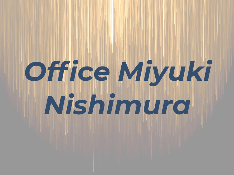 Law Office of Miyuki Nishimura