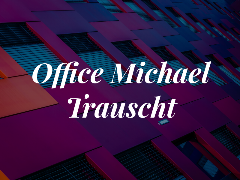 Law Office of Michael E. Trauscht