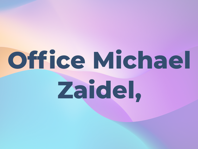 Law Office of Michael E. Zaidel, PL