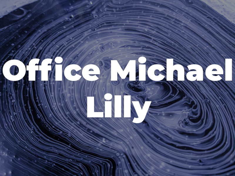 Law Office of Michael Lilly