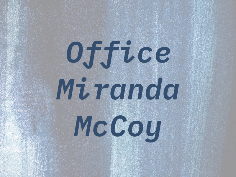 Law Office of Miranda R. McCoy