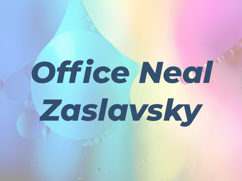 Law Office of Neal S. Zaslavsky