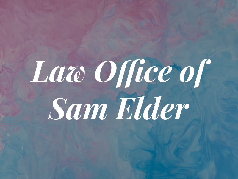 Law Office of Sam Elder