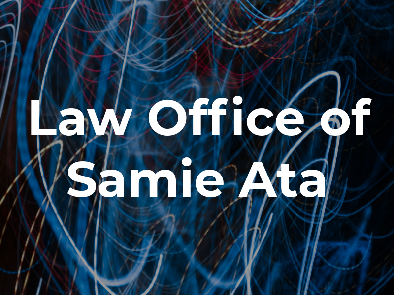 Law Office of Samie Ata