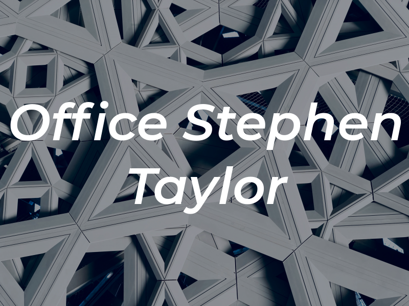 Law Office of Stephen G. Taylor