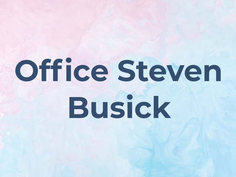 Law Office of Steven L. Busick