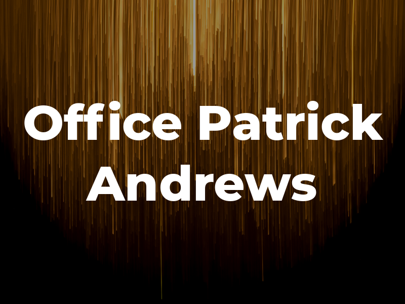 Law Office of Patrick J. Mc Andrews