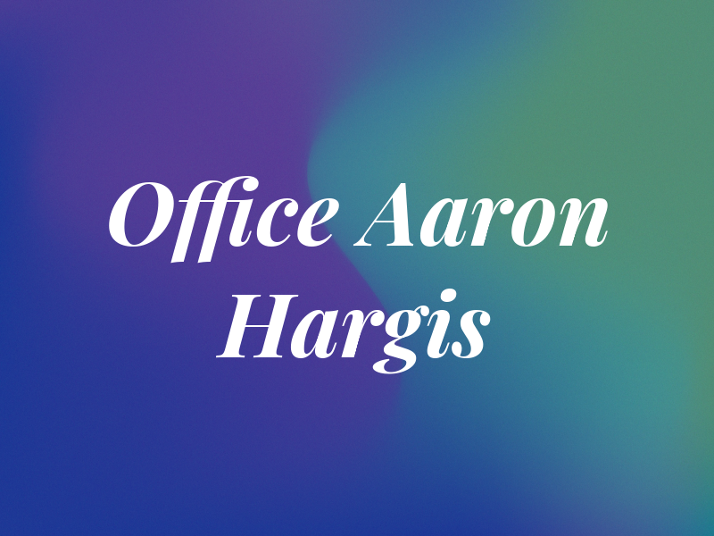Law Office of R. Aaron Hargis