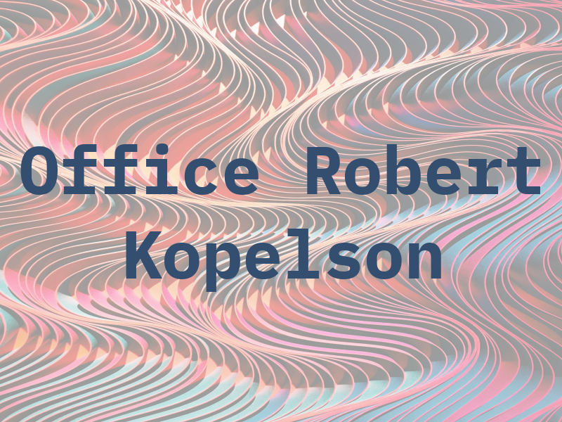 Law Office of Robert B Kopelson