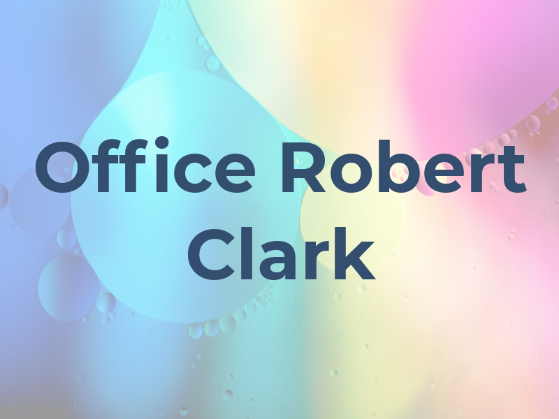 Law Office of Robert W Clark Jr