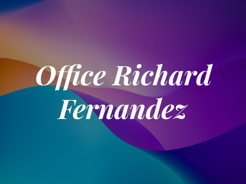 Law Office of Richard J. Fernandez