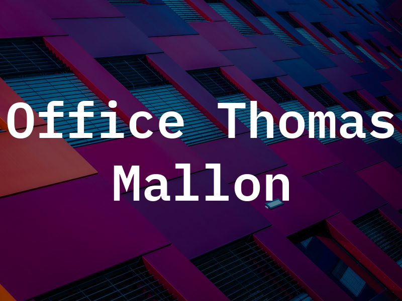 Law Office of Thomas K. Mallon