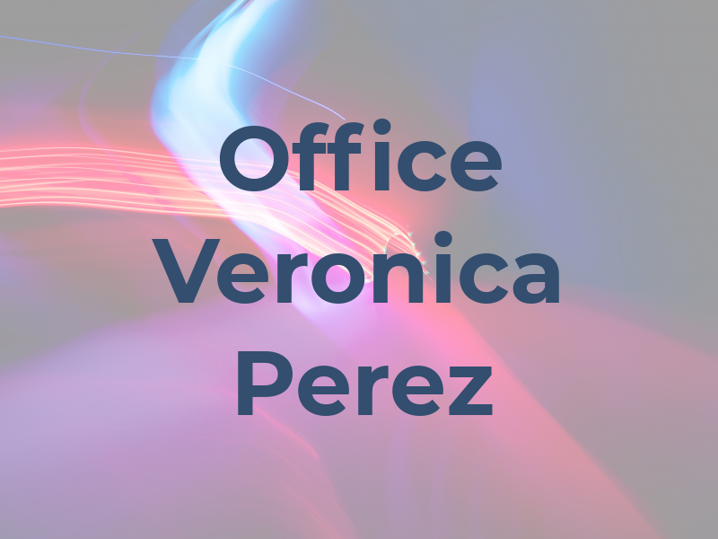 Law Office of Veronica A. Perez