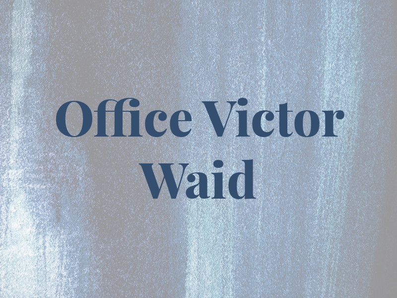 Law Office of Victor Waid