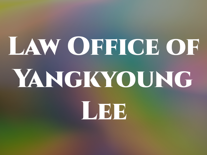 Law Office of Yangkyoung Lee