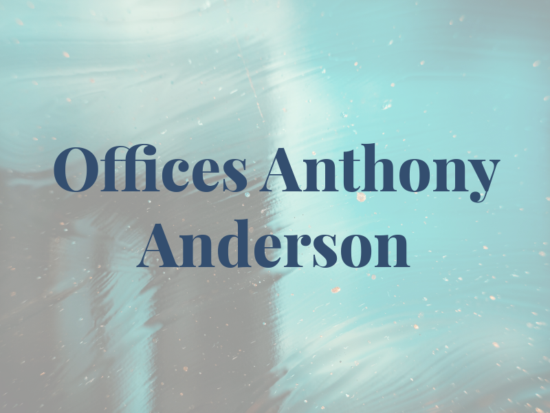 Law Offices Of Doc Anthony Anderson III