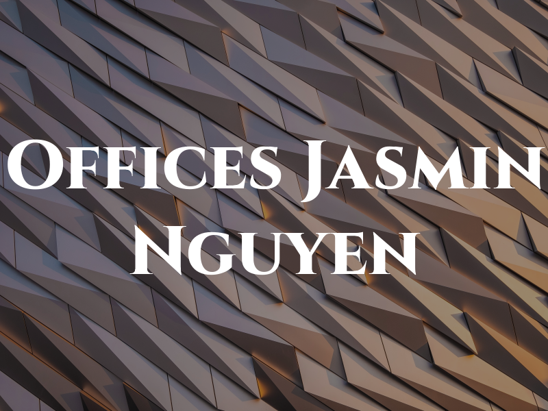 Law Offices Of Jasmin Nguyen