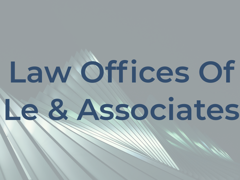 Law Offices Of Le & Associates