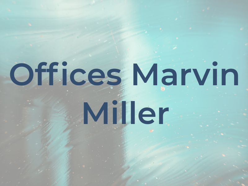 Law Offices of Marvin D. Miller