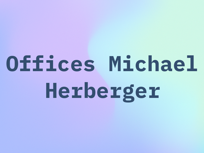 Law Offices of Michael J. Herberger
