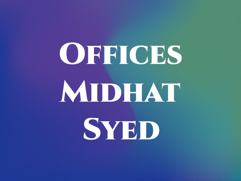 Law Offices of Midhat Syed