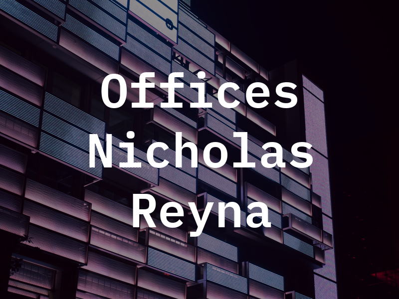 Law Offices of Nicholas Reyna