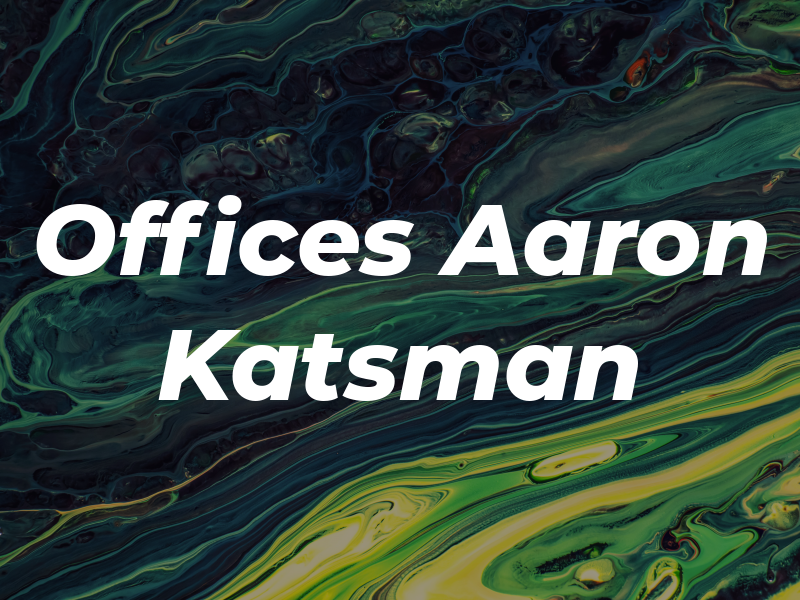 Law Offices of Aaron I. Katsman