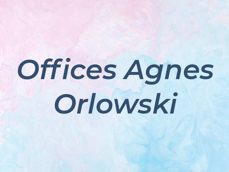Law Offices of Agnes J. Orlowski