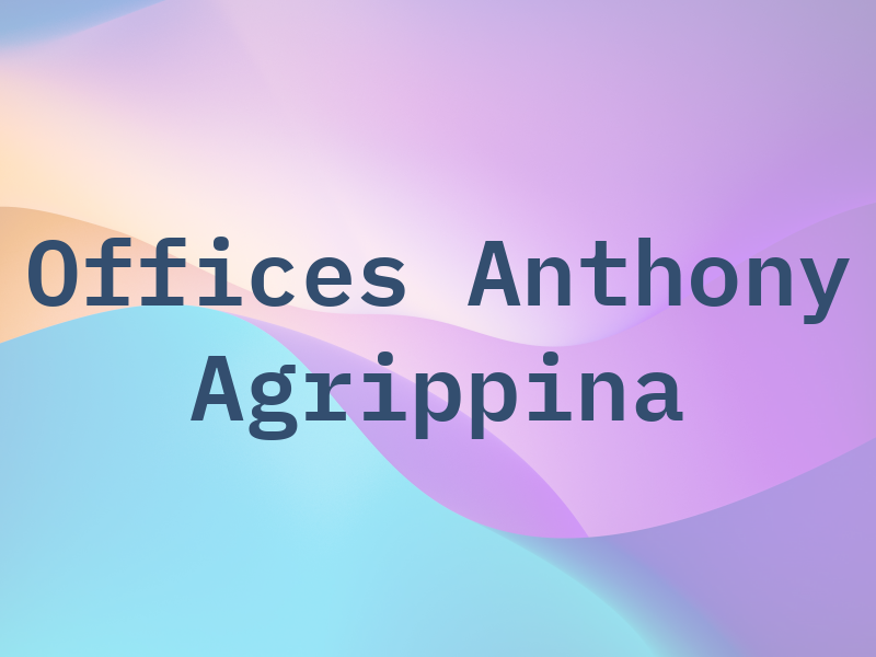 Law Offices of Anthony Agrippina