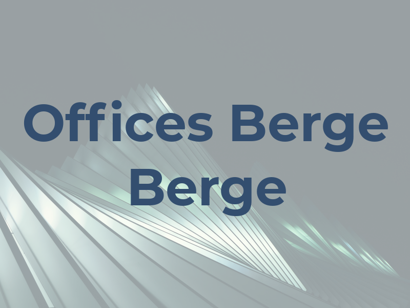Law Offices of Berge & Berge