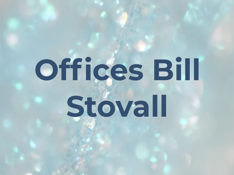 Law Offices of Bill J. Stovall