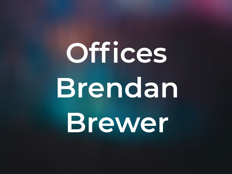 Law Offices of Brendan P. Brewer