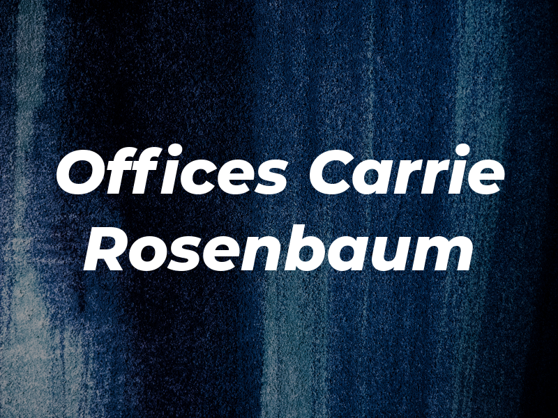 Law Offices of Carrie L. Rosenbaum
