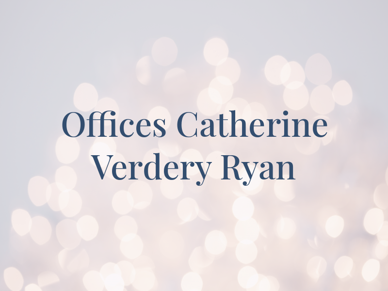 Law Offices of Catherine Verdery Ryan