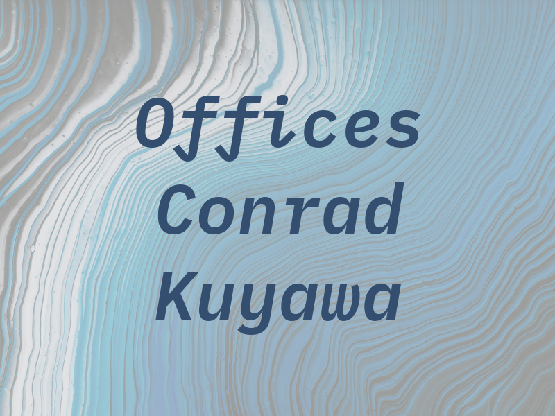 Law Offices of Conrad J. Kuyawa