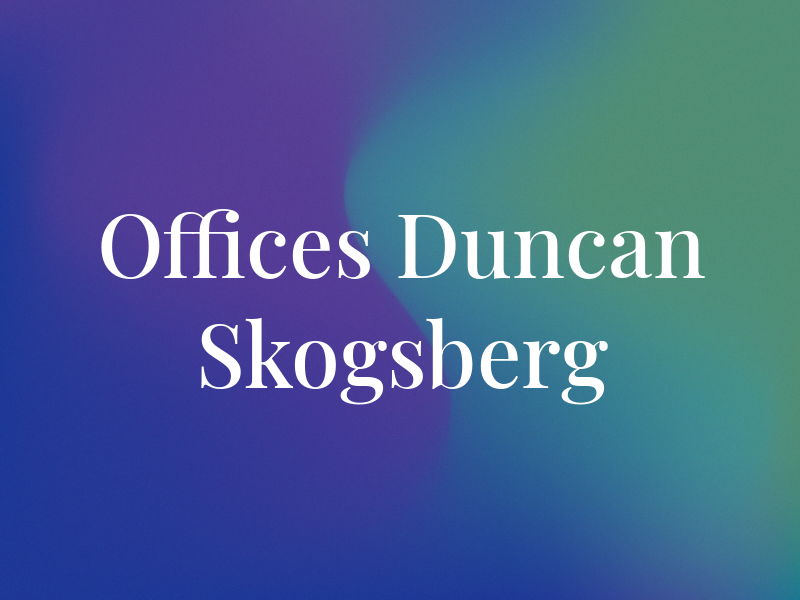 Law Offices of Duncan S. Skogsberg