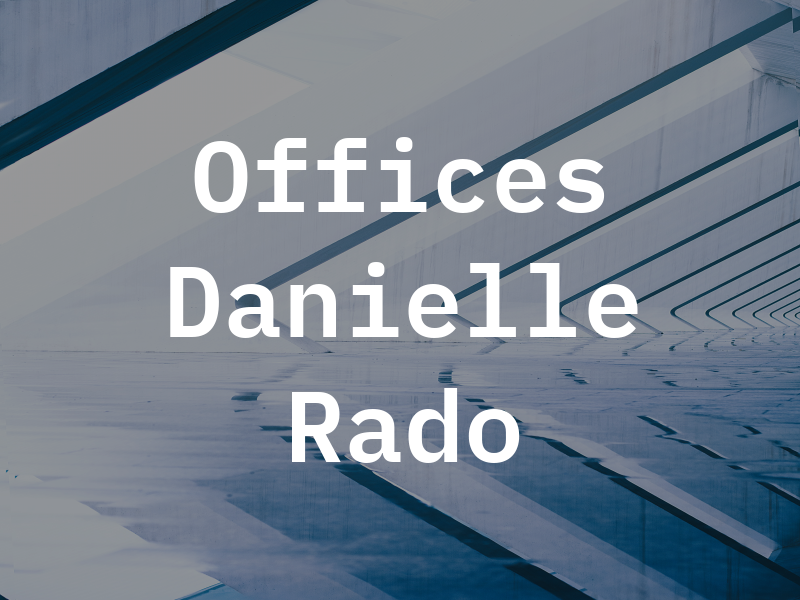 Law Offices of Danielle S. Rado