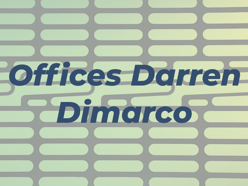 Law Offices of Darren J. Dimarco