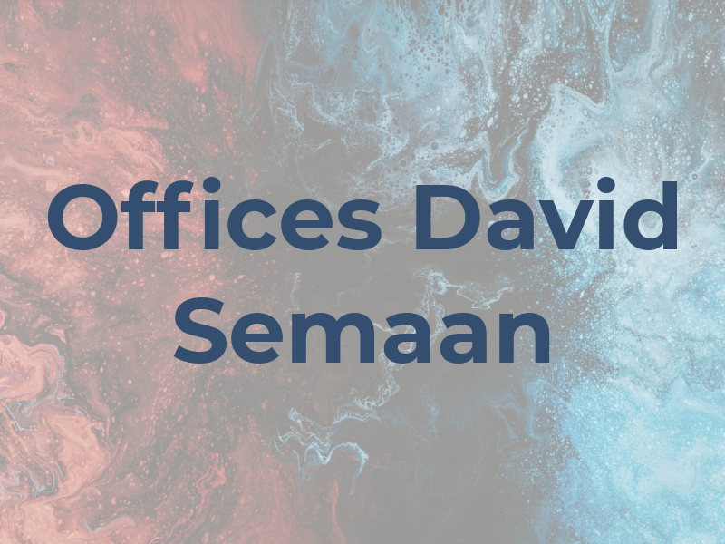 Law Offices of David J. Semaan