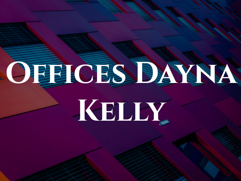 Law Offices of Dayna Kelly