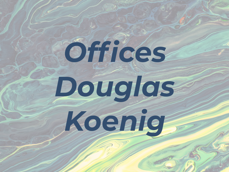 Law Offices of Douglas E. Koenig
