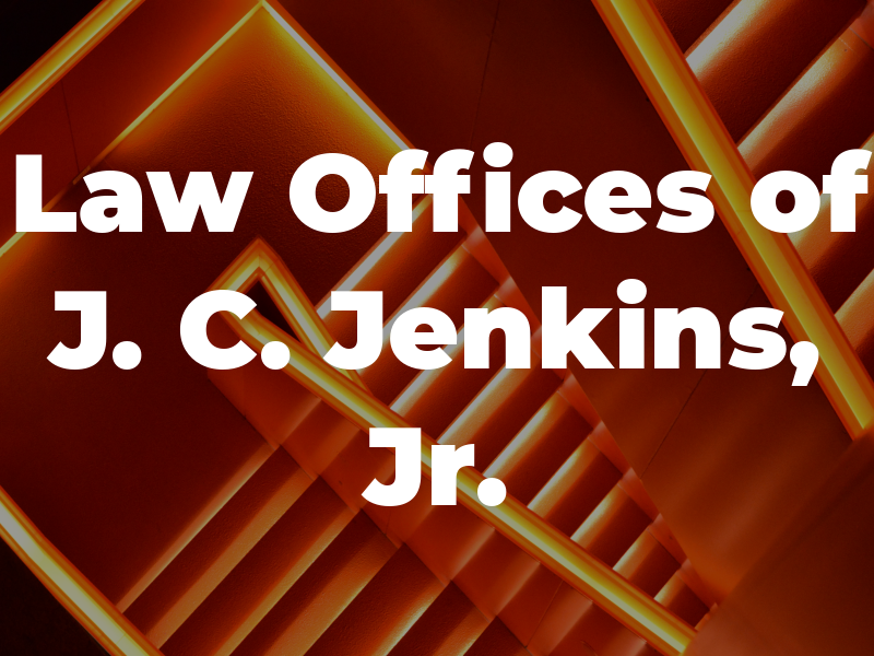 Law Offices of J. C. Jenkins, Jr.