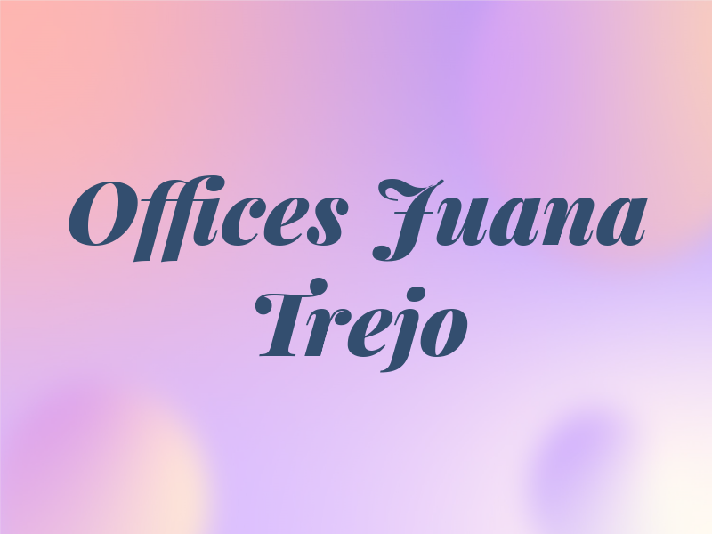 Law Offices of Juana Trejo