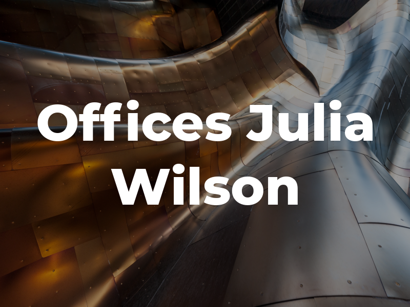 Law Offices of Julia A. Wilson
