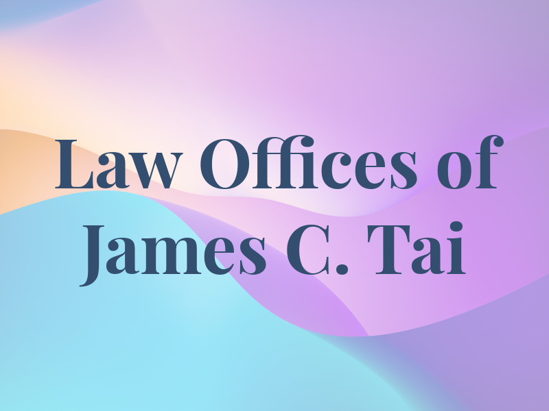 Law Offices of James C. Tai