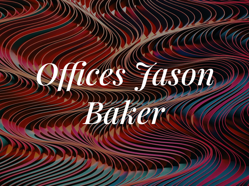 Law Offices of Jason A. Baker