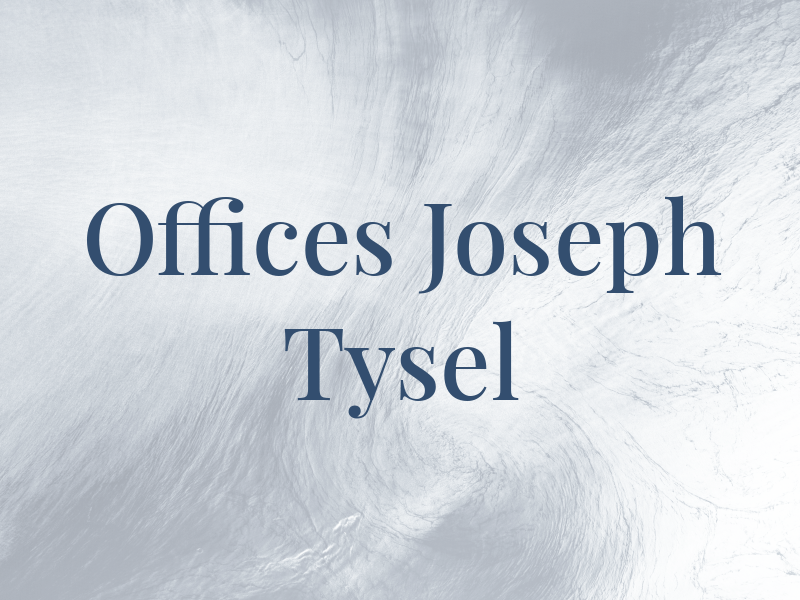 Law Offices of Joseph M. Tysel