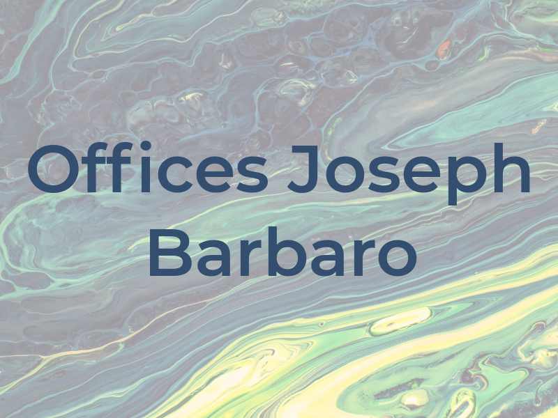 Law Offices of Joseph R. Barbaro