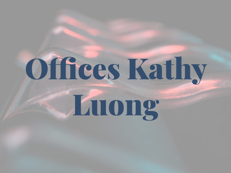 Law Offices of Kathy T. Luong